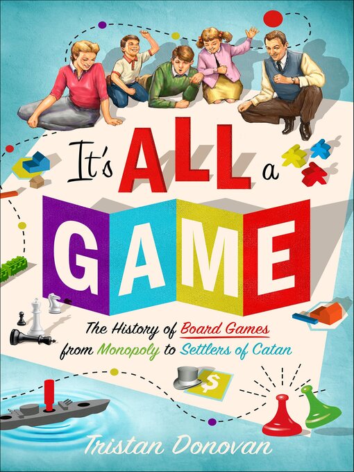 Title details for It's All a Game by Tristan Donovan - Available